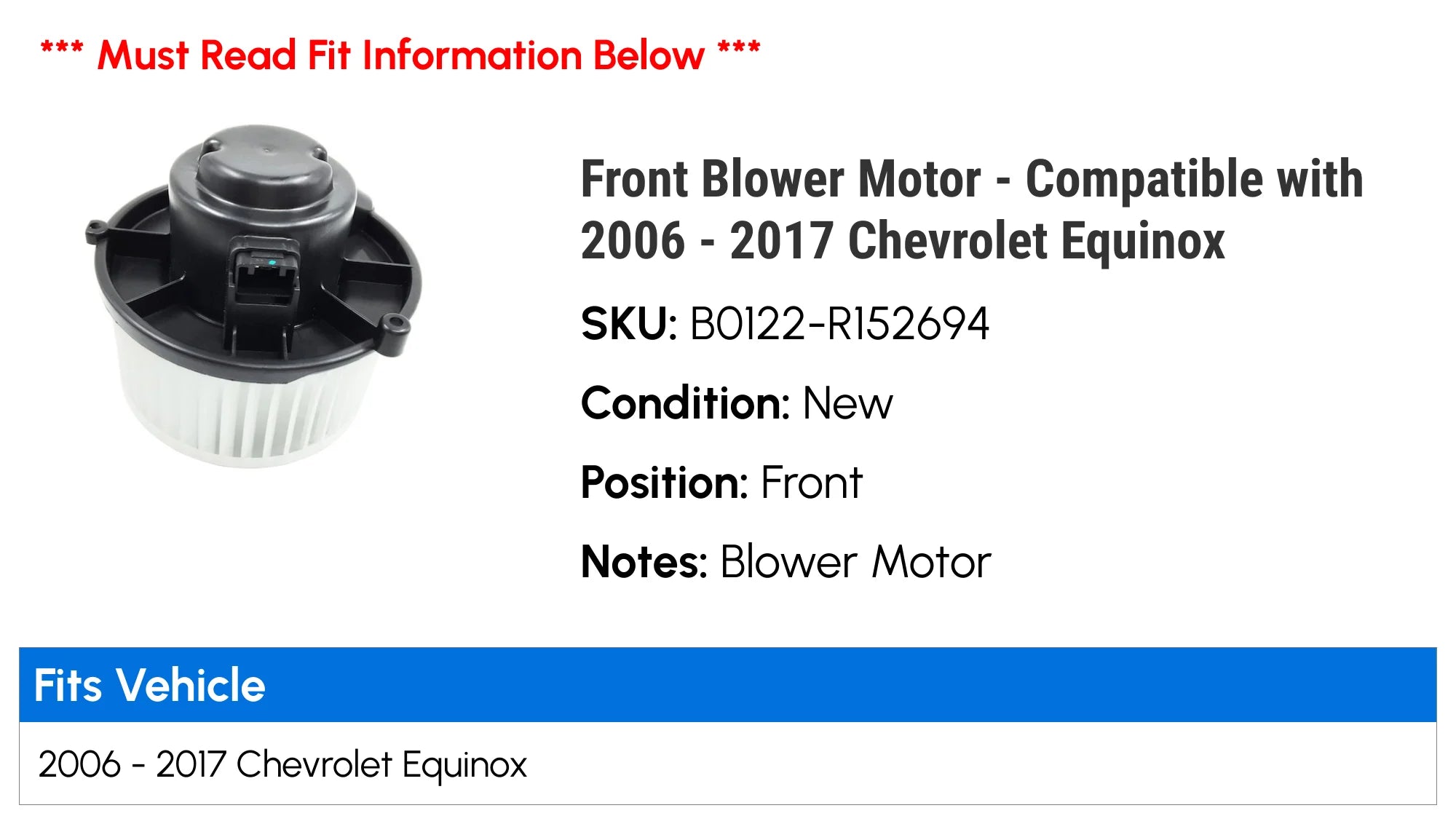 Front Blower Motor for Chevy Equinox S72174