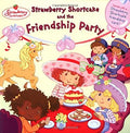 Strawberry Shortcake and the Friendship Party S69747